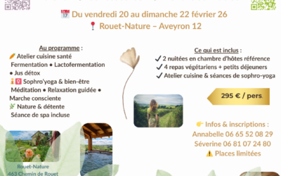 Week-end bien-être cuisine et Sophro&rsquo;Yoga – Février 26